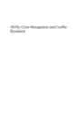 NGOs, Crisis Management and Conflict Resolution - eBook