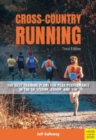 Cross-Country Running : The Best Training Plans for Peak Performance in the 5K, 1500m, 2000, and 10K - Book