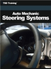 Auto Mechanic - Steering Systems (Mechanics and Hydraulics) - eBook