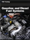 Gasoline and Diesel Fuel Systems (Mechanics and Hydraulics) - eBook