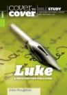 Luke : A Prescription for Living - Book