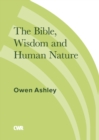 The Bible, Wisdom and Human Nature - eBook