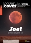 Joel : Getting Real with God - Book