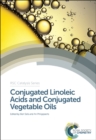 Conjugated Linoleic Acids and Conjugated Vegetable Oils - eBook