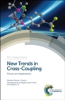 New Trends in Cross-Coupling : Theory and Applications - eBook
