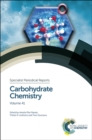 Carbohydrate Chemistry : Volume 41 - eBook