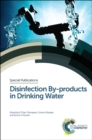 Disinfection By-products in Drinking Water - Book