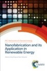 Nanofabrication and its Application in Renewable Energy - eBook