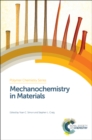 Mechanochemistry in Materials - Book