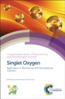 Singlet Oxygen : Applications in Biosciences and Nanosciences, Volume 1 - eBook
