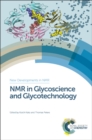 NMR in Glycoscience and Glycotechnology - Book