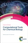 Computational Tools for Chemical Biology - Book