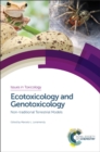 Ecotoxicology and Genotoxicology : Non-traditional Terrestrial Models - Book