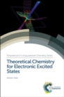 Theoretical Chemistry for Electronic Excited States - Book