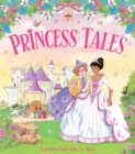 Princess Tales : Favourite Fairy Tales to Share - Book