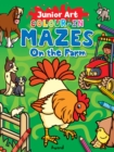 Junior Art Colour in Mazes: On the Farm - Book