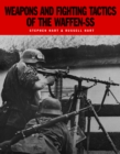 Weapons and Fighting Tactics of the Waffen-SS - eBook