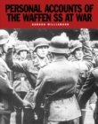 Personal Accounts of the Waffen-SS at War - eBook