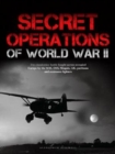 Secret Operations of World War II - Book