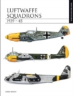 Luftwaffe Squadrons 1939-45 : Identification Guide - Book