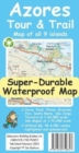 Azores Tour & Trail Super-Durable Map (2nd edition) - Book