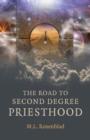 Road to Second Degree Priesthood, The - Book