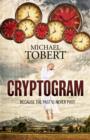 Cryptogram - ... because the past is never past - Book