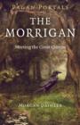 Pagan Portals – The Morrigan – Meeting the Great Queens - Book