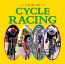 Little Book of Cycle Racing - Book