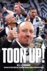 Toon Up - the Story of Newcastle United's Championship Winning Season - Book