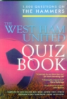 The Ultimate West Ham Quiz Book - Book