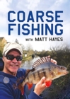 Coarse Fishing with Matt Hayes - Book