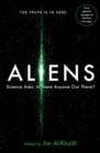 Aliens : Science Asks: Is There Anyone Out There? - eBook