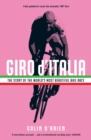 Giro d'Italia : The Story of the World's Most Beautiful Bike Race - eBook