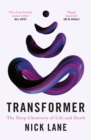 Transformer : The Deep Chemistry of Life and Death - eBook