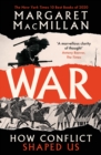 War : How Conflict Shaped Us - eBook