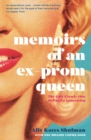 Memoirs of an Ex-Prom Queen - eBook