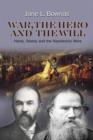 War, the Hero and the Will : Hardy, Tolstoy and the Napoleonic Wars - eBook