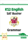 KS2 English SAT Buster: Grammar - Book 2 (for the 2024 tests) - Book