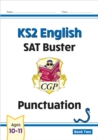 KS2 English SAT Buster: Punctuation - Book 2 (for the 2024 tests) - Book