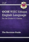 GCSE English Language WJEC Eduqas Revision Guide: for the 2024 and 2025 exams - Book
