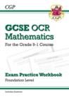 GCSE Maths OCR Exam Practice Workbook: Foundation - includes Video Solutions and Answers - Book