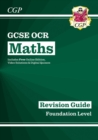 GCSE Maths OCR Revision Guide: Foundation inc Online Edition, Videos & Quizzes - Book