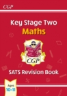KS2 Maths SATS Revision Book - Ages 10-11 (for the 2024 tests) - Book