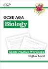 GCSE Biology AQA Exam Practice Workbook - Higher (answers sold separately) - Book