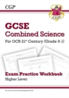 GCSE Combined Science: OCR 21st Century Exam Practice Workbook - Higher - Book