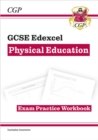 New GCSE Physical Education Edexcel Exam Practice Workbook - Book