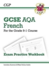GCSE French AQA Exam Practice Workbook: includes Answers & Online Audio (For exams in 2025) - Book