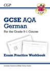 GCSE German AQA Exam Practice Workbook: includes Answers & Online Audio (For exams in 2025) - Book