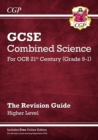 GCSE Combined Science: OCR 21st Century Revision Guide - Higher (with Online Edition) - Book